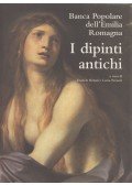 Daniele Benati,Lucia Peruzzi - I dipinti antichi