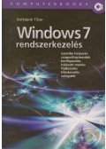 Gottdank Tibor - Windows 7 rendszerkezelés (dedikált)