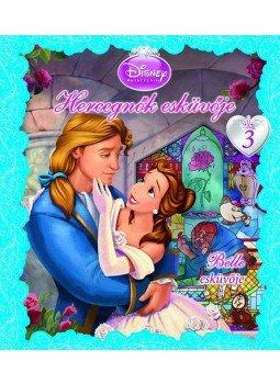  - Hercegnők esküvője 3. - Belle esküvője, null 2012 antikvár könyv