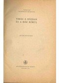 Vécseyné Ticsénszky Marianna - Virág a házban és a ház körül