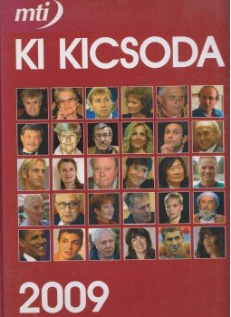 Hermann Péter - MTI Ki kicsoda 2009 Hermann Péter - MTI Ki kicsoda 2009, Budapest 2008 antikvár könyv