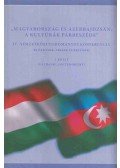  - "Magyarország és Azerbajdzsán: A kultúrák párbeszéde"