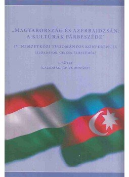  - "Magyarország és Azerbajdzsán: A kultúrák párbeszéde", Budapest 2010 antikvár könyv