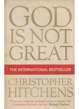 Christopher Hitchens - God Is Not Great: How Religion Poisons Everything, London 2007 antikvár könyv