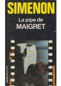 Georges Simenon - La pipe de Maigret