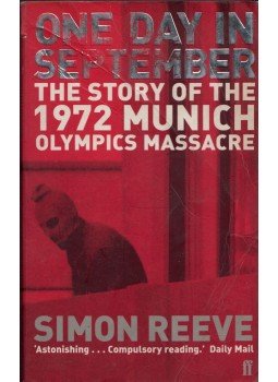 Simon Reeve - One Day in September: The story of the 1972 Munich olympc massacre, London 2000 antikvár könyv