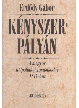 Erdődy Gábor - Kényszerpályán Erdődy Gábor - Kényszerpályán, 1998 antikvár könyv