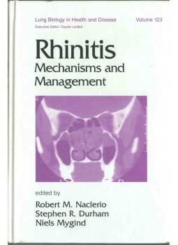 Robert M. Naclerio, Stephen R. Durham, Niels Mygind - Rhinitis Robert M. Naclerio, Stephen R. Durham, Niels Mygind - Rhinitis, 1999 antikvár könyv