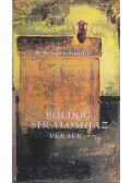 R. Bihari Sándor - Boldog siralomház (dedikált)