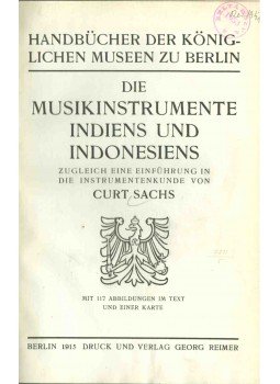 Curt Sachs - Die Musikinstrumente indiens und indonesiens, Berlin 1915 antikvár könyv