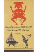 Hans Christian Andersen - Märchen und Geschichten