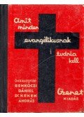 Benkóczi Dániel,Keken András - Amit minden evangélikusnak tudnia kell