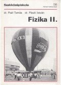 Paál Tamás,Pászli István dr. - Fizika II.