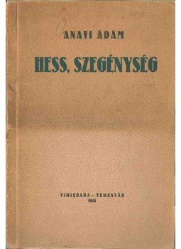 Anavi Ádám - Hess, szegénység Anavi Ádám - Hess, szegénység, Temesvár 1944 antikvár könyv