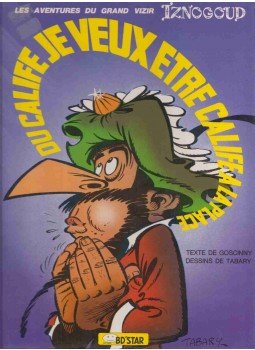 RENÉ GOSCINNY - Je veux être calife à la place du calife, Párizs 0 antikvár könyv
