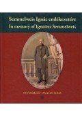 Monos Emil - Semmelweis Ignác emlékezetére 150 évvel halála után