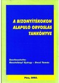 Kosztolányi György,Decsi Tamás - A bizonyítékokon alapuló orvoslás tankönyve