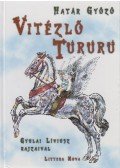 Határ Győző - Vitézlő Tururu (dedikált)