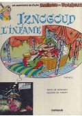 RENÉ GOSCINNY - Iznogoud L'infame