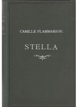Flammarion, Camille - Stella Flammarion, Camille - Stella, Budapest 0 antikvár könyv