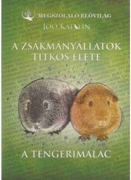 Joó Katalin - A zsákmányállatok titkos élete (dedikált) Joó Katalin - A zsákmányállatok titkos élete (dedikált), 2017 antikvár könyv