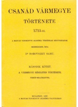 Borovszky Samu - Csanád vármegye története 1715-ig. II., null 2012 antikvár könyv