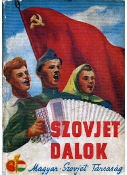 - Szovjet dalok - Szovjet dalok, Budapest 1949 antikvár könyv