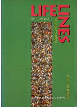 Tom Hutchinson - Lifelines Intermediate - Student's Book Tom Hutchinson - Lifelines Intermediate - Student's Book, Oxford 2004 antikvár könyv