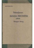 Amin Singgih - Peladjaran Bahasa Indonesia Untuk Bangsa Asing