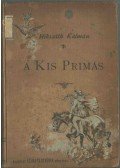 Mikszáth Kálmán - A kis prímás