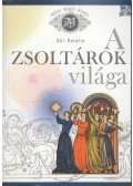 Dér Katalin - A ​zsoltárok világa
