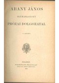 Arany János - Arany János hátrahagyott prózai dolgozatai