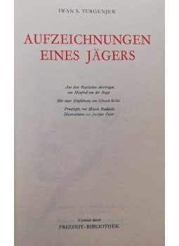 Ivan Szergejevics Turgenyev - Aufzeichnungen eines Jägers Ivan Szergejevics Turgenyev - Aufzeichnungen eines Jägers, Berlin 1969 antikvár könyv