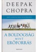  Deepak Chopra - A boldogság mint erőforrás