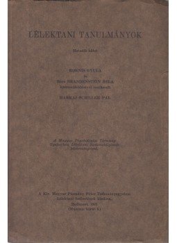 Kornis Gyula, Báró Brandenstein Béla, Harkai Schiller Pál - Lélektani tanulmányok VI. kötet, Budapest 1943 antikvár könyv