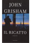 John Grisham - Il ricatto