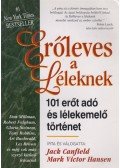Jack Canfield,Mark Victor Hansen - Erőleves a léleknek