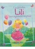 Gaby Goldsack - Teadélután Lili hercegkisasszonynál