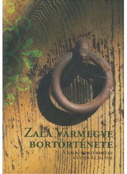 Bence Lajos - Zala vármegye bortörténete, Lenti 0 antikvár könyv