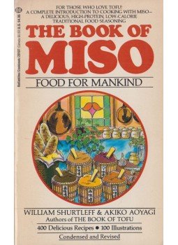 William Shurtleff, Akiko Aoyagi - The Book of Miso, New York 1988 antikvár könyv