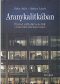 RADÁCSI LÁSZLÓ,Bokor Attila - Aranykalitkában