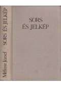 Méliusz József - Sors és jelkép (dedikált)