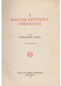 Bierbauer Virgil - A magyar építészet története