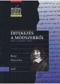Descartes, René - Értekezés a módszerről