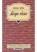 Jókai Mór - Sárga rózsa