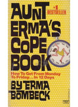 Erma Bombeck - Aunt Erma's Cope Book, New York 1980 antikvár könyv