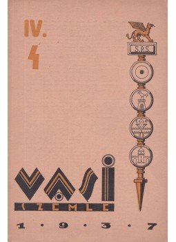 Pável Ágoston - Vasi Szemle 1937 / IV. évfolyam 4. szám, Szombathely 1937 antikvár könyv