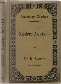 Benedikt Sporer - Niedere Analysis, Leipzig 1896 antikvár könyv