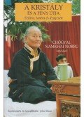 Chögyal Namkhai Norbu - A kristály és a fény útja