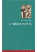 Pataki Ferenc - A Nékosz-legenda (dedikált)